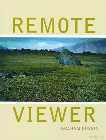 Remote Viewer: Graham Gussin - Film and Video Umbrella [KSIĄŻKA]