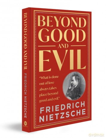 Beyond Good And Evil (Deluxe Hardbound Edition) (Fingerprint! Classics) - Friedrich Nietzsche [KSIĄŻKA]