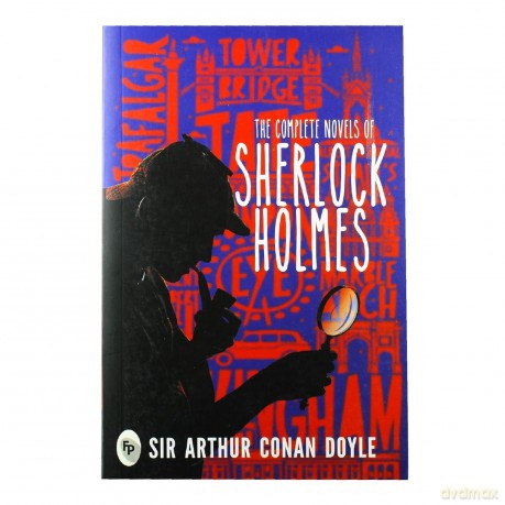The Complete Novels Of Sherlock Holmes - Sir Arthur Conan Doyle [KSIĄŻKA]