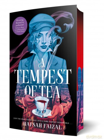 A Tempest of Tea: Exclusive Sprayed Edge Edition! - Hafsah Faizal [KSIĄŻKA]
