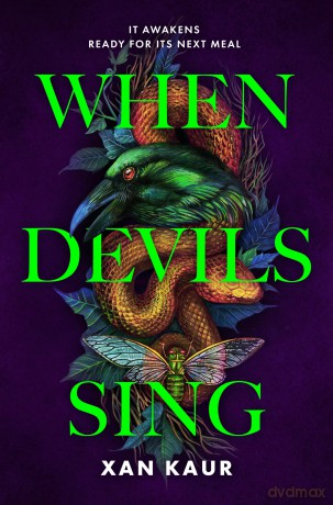 When Devils Sing: A Creepy YA Horror, perfect for fans of Stephen King - Xan Kaur [KSIĄŻKA]