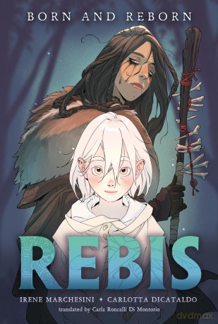 Rebis: Born and Reborn - Irene Marchesini [KSIĄŻKA]