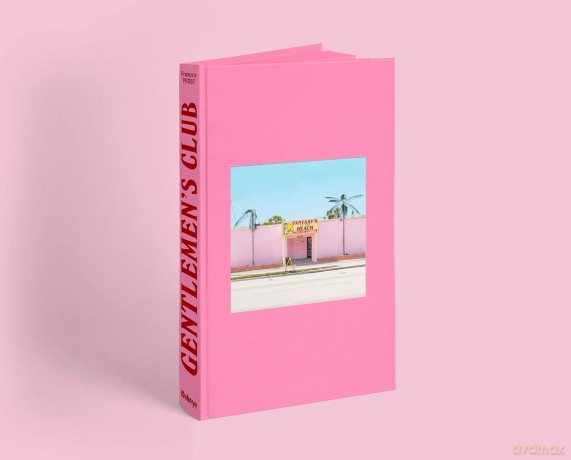 Gentlemen's Club - A Photographic Journey Into American Stripclub Facade - François Prost [KSIĄŻKA]