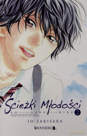 Ścieżki Młodości. Ao Haru Ride (Tom 2) - Io Sakisaka [KOMIKS]
