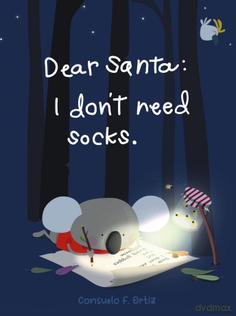 Dear Santa - Consuelo Fernandez Ortiz [KSIĄŻKA]
