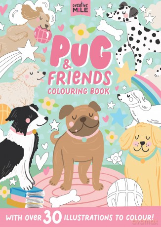Pug and Friends Colouring Book - Creative Mile [KSIĄŻKA]