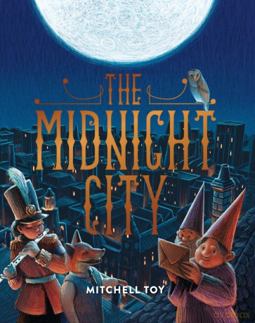 The Midnight City - Mitchell Toy [KSIĄŻKA]