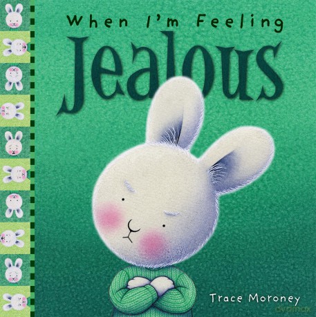 When I'm Feeling Jealous (Feelings) - Trace Moroney [KSIĄŻKA]
