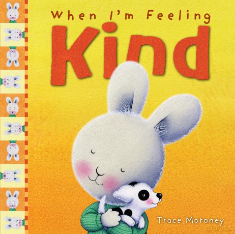When I'm Feeling Kind (Feelings) - Trace Moroney [KSIĄŻKA]