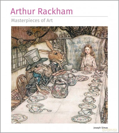 Arthur Rackham Masterpieces of Art - Joseph Simas [KSIĄŻKA]