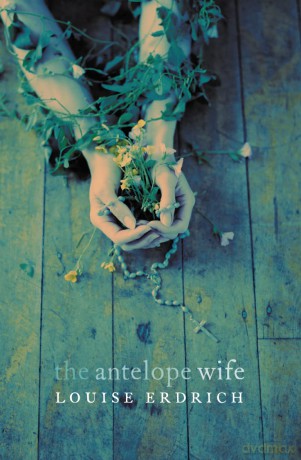 The Antelope Wife - Erdrich [KSIĄŻKA]
