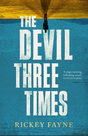 The Devil Three Times: 'a page-turning, rollicking novel' Nathan Harris - Rickey Fayne [KSIĄŻKA]