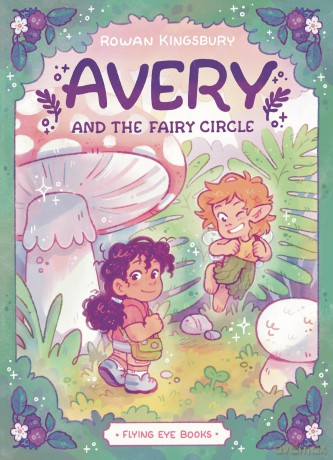 Avery and The Fairy Circle - Rowan Kingsbury [KSIĄŻKA]