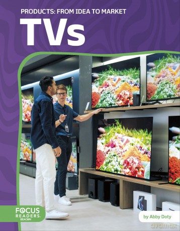 TVs: From Idea to Market (Products: From Idea to Market) - Abby Doty [KSIĄŻKA]