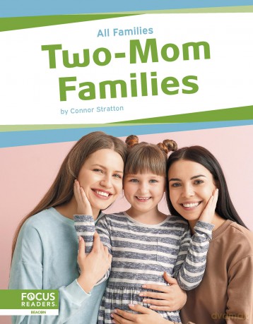 Two-Mom Families (All Families Set 2) - Connor Stratton [KSIĄŻKA]