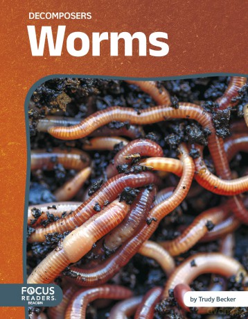 Worms (Decomposers) - Trudy Becker [KSIĄŻKA]