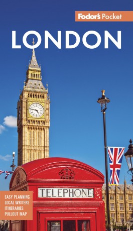 Fodor's Pocket London: A Compact Guide to England's Capital (Full-color Travel Guide) - Fodor's Travel Guides [KSIĄŻKA]