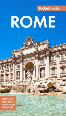Fodor's Pocket Rome: A Compact Guide to the Eternal City (Full-color Travel Guide) - Fodor's Travel Guides [KSIĄŻKA]