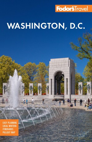 Fodor's Washington, D.C.: with Mount Vernon and Alexandria (Full-color Travel Guide) - Fodor's Travel Guides [KSIĄŻKA]
