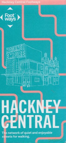 Hackney Central Footways - The network of quiet and enjoyable streets for walking - Footways [KSIĄŻKA]