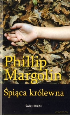 Śpiąca królewna - Phillip Margolin [KSIĄŻKA]