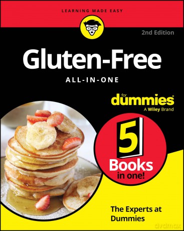 Gluten-Free All-in-One For Dummies - The Experts at Dummies [KSIĄŻKA]