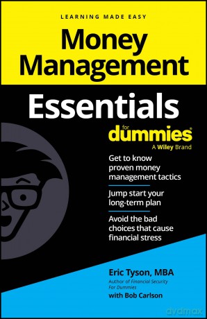 Money Management Essentials For Dummies - Eric Tyson [KSIĄŻKA]