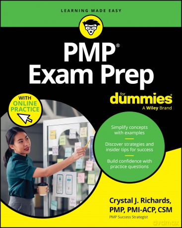 PMP Exam Prep For Dummies - Crystal J. Richards [KSIĄŻKA]