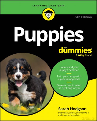 Puppies For Dummies (For Dummies: Learning Made Easy) - Sarah Hodgson [KSIĄŻKA]
