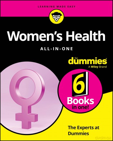Women's Health All-In-One For Dummies - The Experts at Dummies [KSIĄŻKA]
