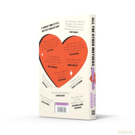 All The Other Mothers Hate Me: A 'HOTTEST BOOK OF THE YEAR' SUNDAY TIMES STYLE - Sarah Harman [KSIĄŻKA]