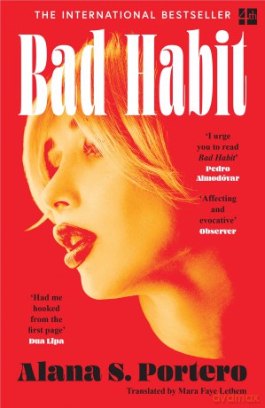 Bad Habit: The Stunning International Bestselling Coming of Age Debut Novel 2024 - Alana S. Portero [KSIĄŻKA]