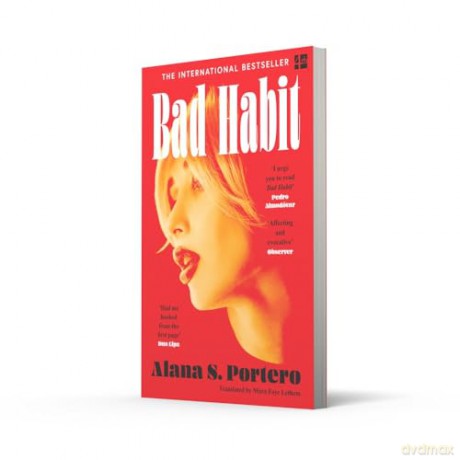 Bad Habit: The Stunning International Bestselling Coming of Age Debut Novel 2024 - Alana S. Portero [KSIĄŻKA]