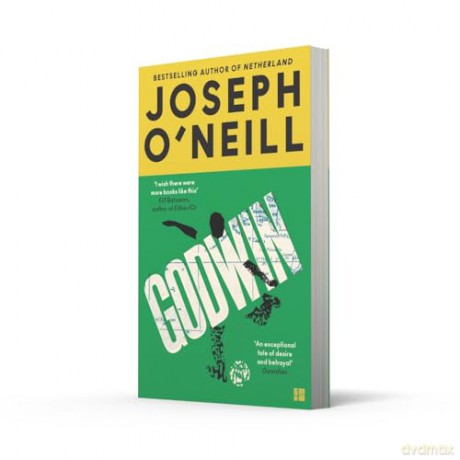 Godwin: The thrilling new novel from the Booker Prize-longlisted author of Netherland - Joseph O'Neill [KSIĄŻKA]