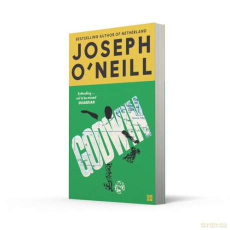 Godwin: The thrilling new novel from the Booker Prize-longlisted author of Netherland - Joseph O'Neill [KSIĄŻKA]