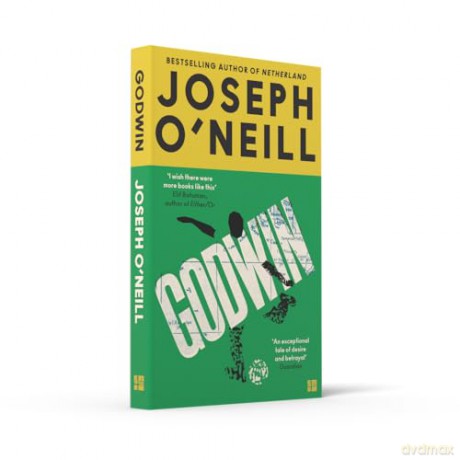 Godwin: The thrilling new novel from the Booker Prize-longlisted author of Netherland - Joseph O'Neill [KSIĄŻKA]