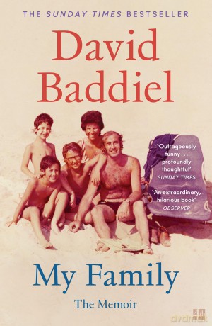My Family: The instant Sunday Times bestselling hilarious and honest new memoir - David Baddiel [KSIĄŻKA]
