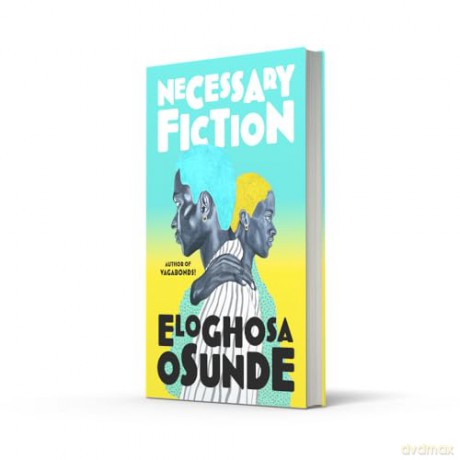 Necessary Fiction - Eloghosa Osunde [KSIĄŻKA]