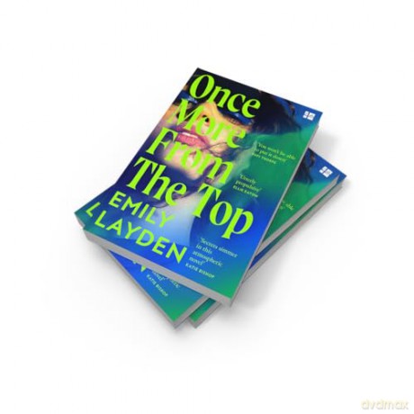 Once More From The Top: A simmering new novel about music, coming of age and the cost of fame - your perfect summer read - Emily Layden [KSIĄŻKA]