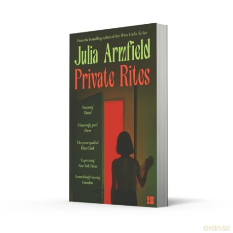 Private Rites: The haunting new novel following three queer sisters at the end of the world from the author of Our Wives Under the Sea - Julia Armfield [KSIĄŻKA]