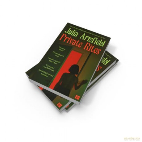 Private Rites: The haunting new novel following three queer sisters at the end of the world from the author of Our Wives Under the Sea - Julia Armfield [KSIĄŻKA]