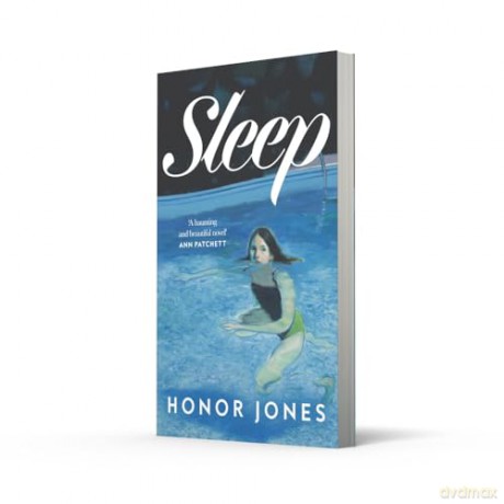 Sleep: The stunning and moving new debut novel of 2025 - 'Beautiful' Ann Patchett - Honor Jones [KSIĄŻKA]