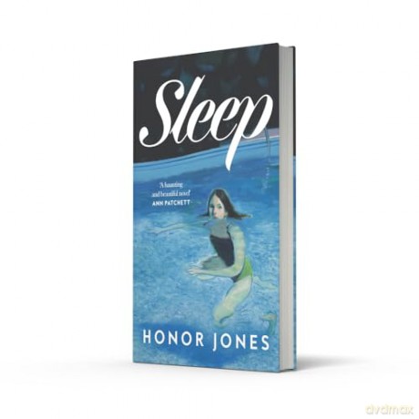 Sleep: The stunning and moving new debut novel of 2025 - 'Beautiful' Ann Patchett - Honor Jones [KSIĄŻKA]