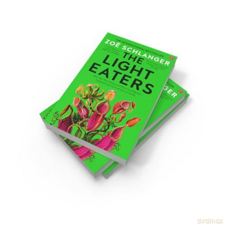 The Light Eaters: The Acclaimed International Bestseller - Zoë Schlanger [KSIĄŻKA]