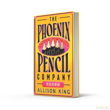 The Phoenix Pencil Company: A Reese Witherspoon Book Club Pick 2025 - Allison King [KSIĄŻKA]
