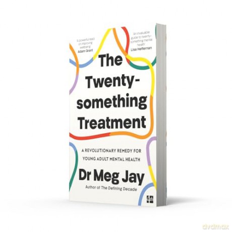 The Twentysomething Treatment: A Revolutionary Remedy for Young Adult Mental Health - Meg Jay [KSIĄŻKA]