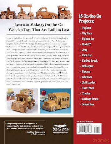 How to Make Classic Wooden Toys: Woodworkers Plans for 15 Sturdy Toys that Go, Plus Skill-Building Techniques - Brad Anderson [KSIĄŻKA]