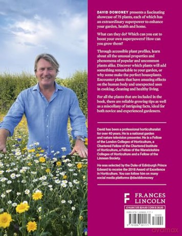 Plants with Superpowers: 75 Remarkable Plants for your Garden and Home - David Domoney C. Hort. FCI Hort. F Wcg. [KSIĄŻKA]
