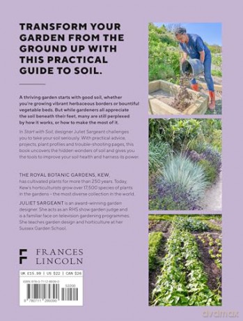 Start with Soil: Simple steps for a thriving garden - Juliet Sargeant [KSIĄŻKA]