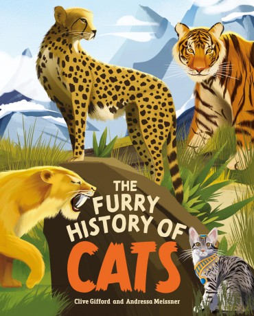 The Furry History of Cats - Clive Gifford [KSIĄŻKA]